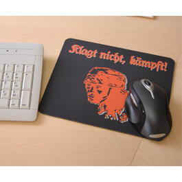 Mousepad Klagt nicht, k�mpft