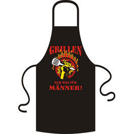 Grillsch�rze Grillen ist nur was f�r M�nner