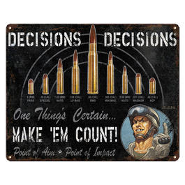 7.62 Blechschild Decisions Decisions