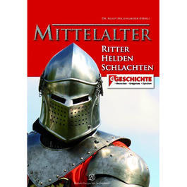 Buch Das Mittelalter - Ritter Helden Schlachten