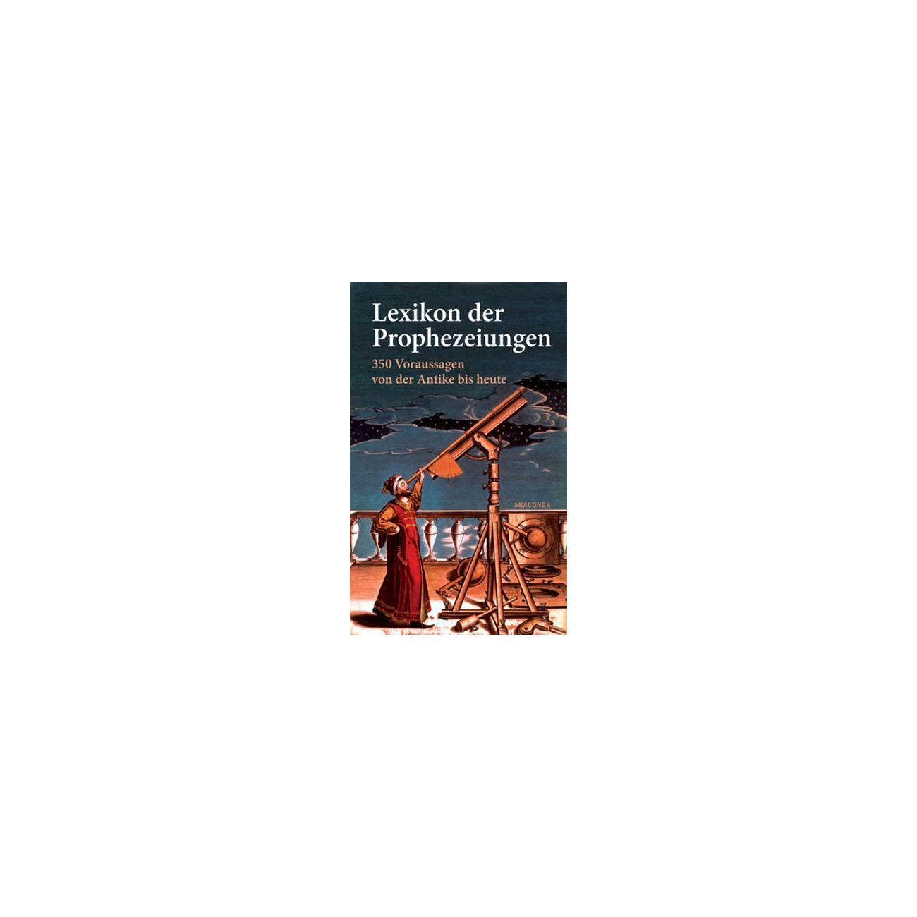 Lexikon der Prophezeihungen