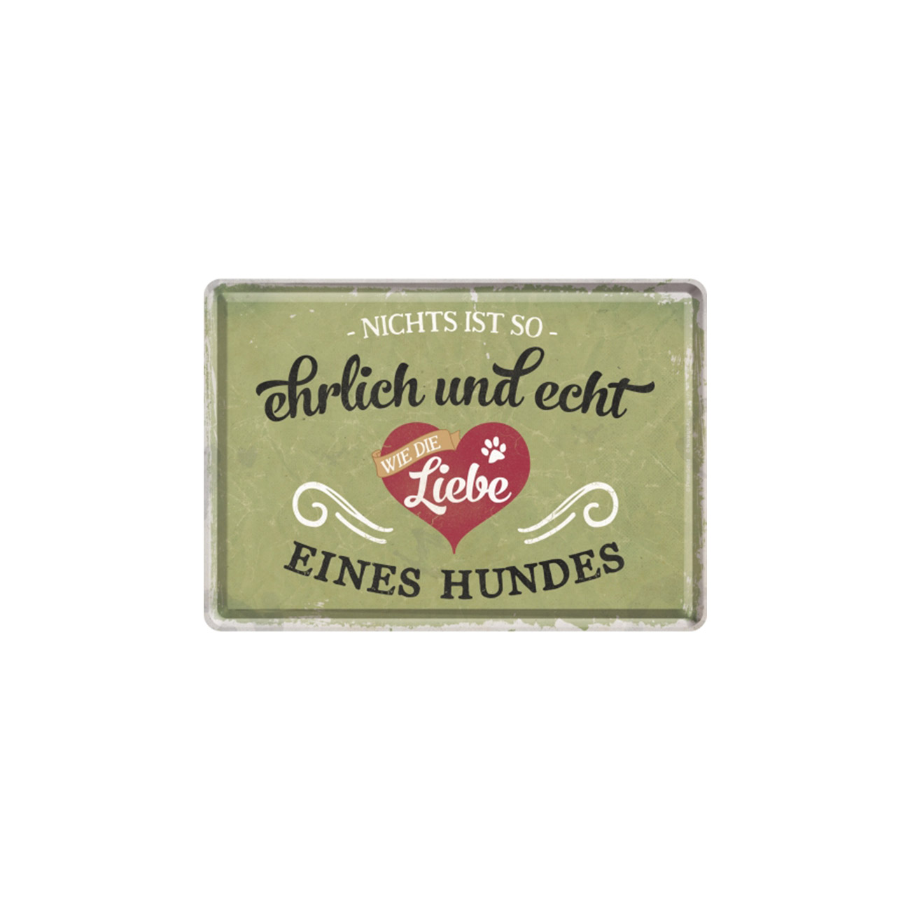 Blechpostkarte PfotenSchild Ehrlich und Echt