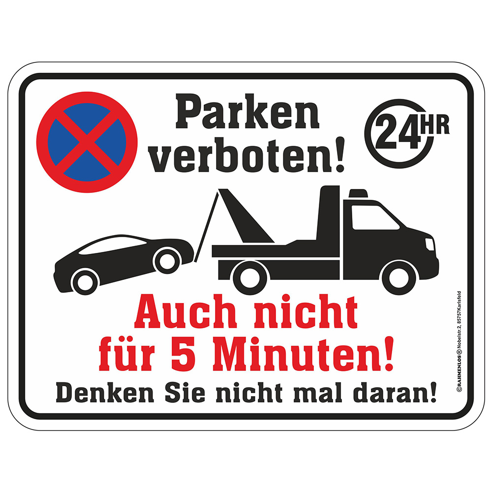 Blechschild Parken verboten! 24HR