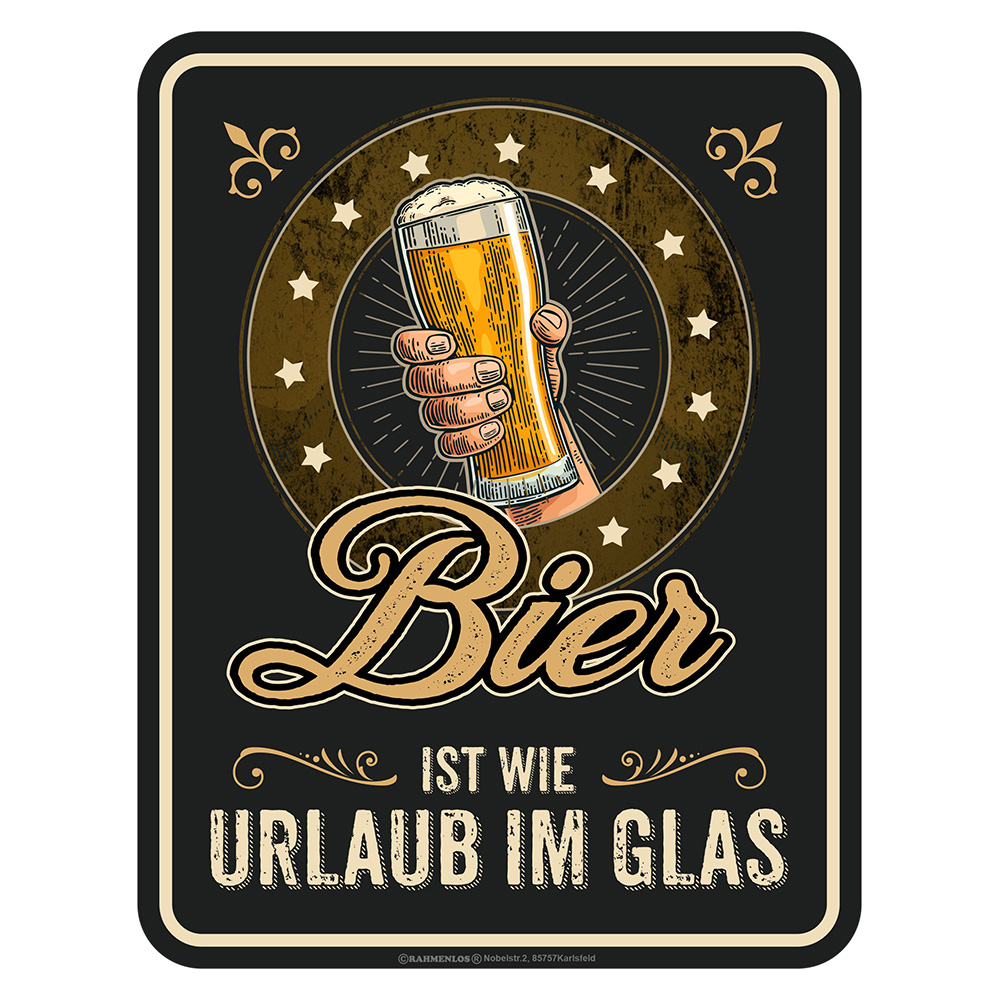 Blechschild Bier ist wie Urlaub im Glas