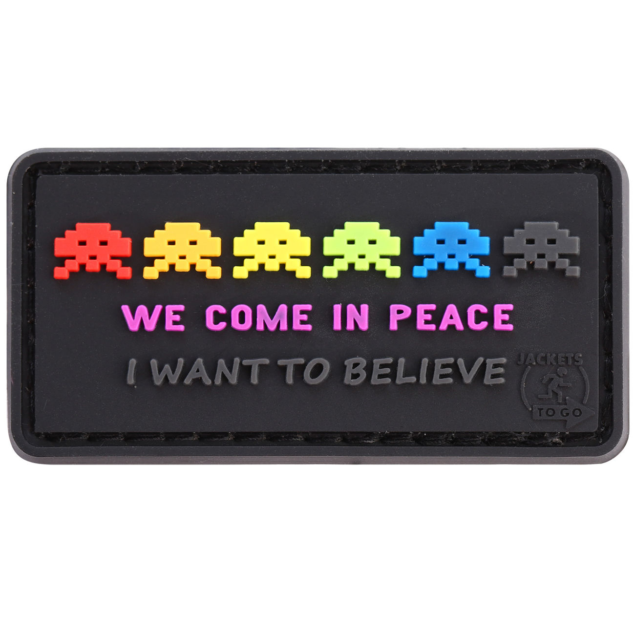 JTG 3D Rubber Patch We Come In Peace Alien Invasion