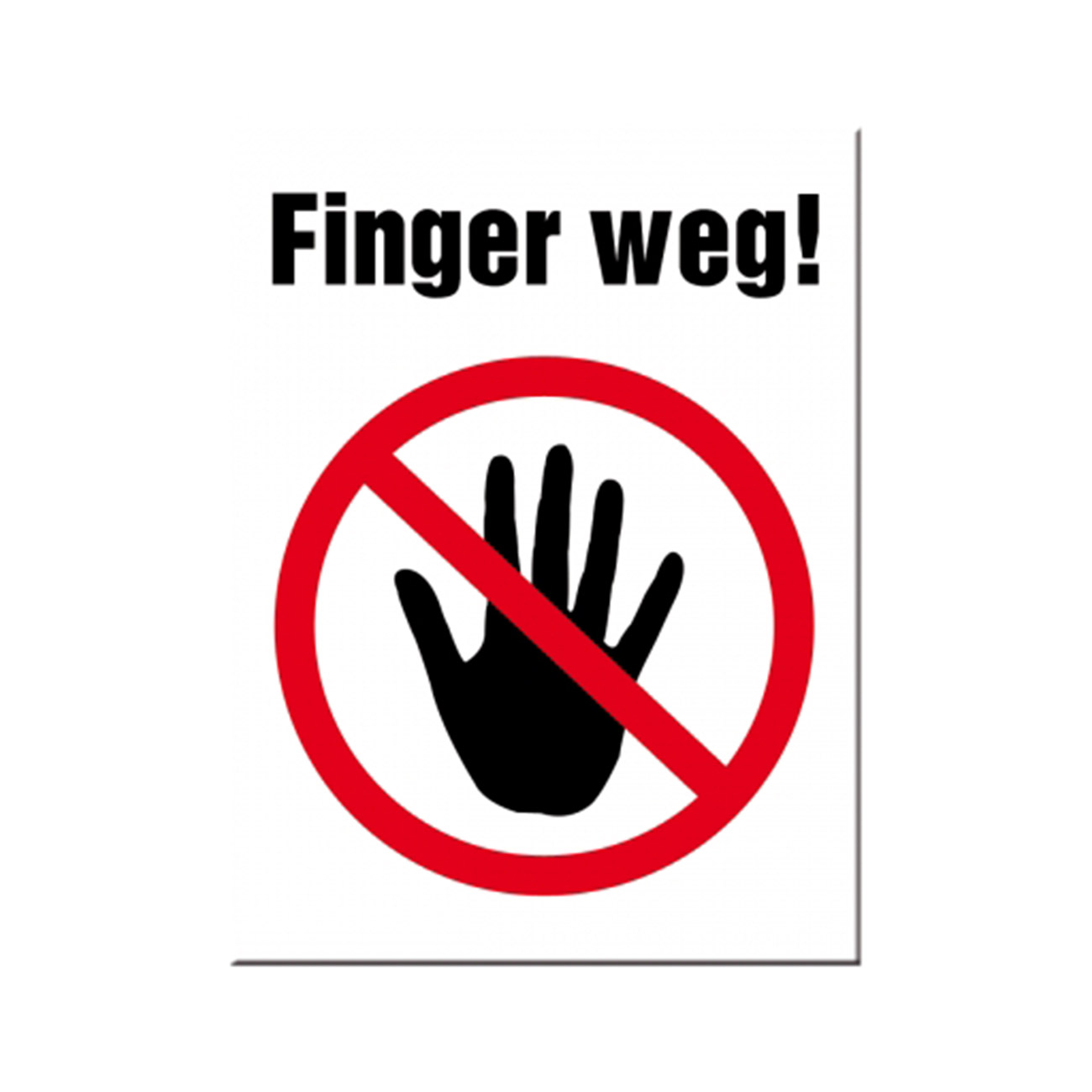 Magnet Motiv Finger weg!