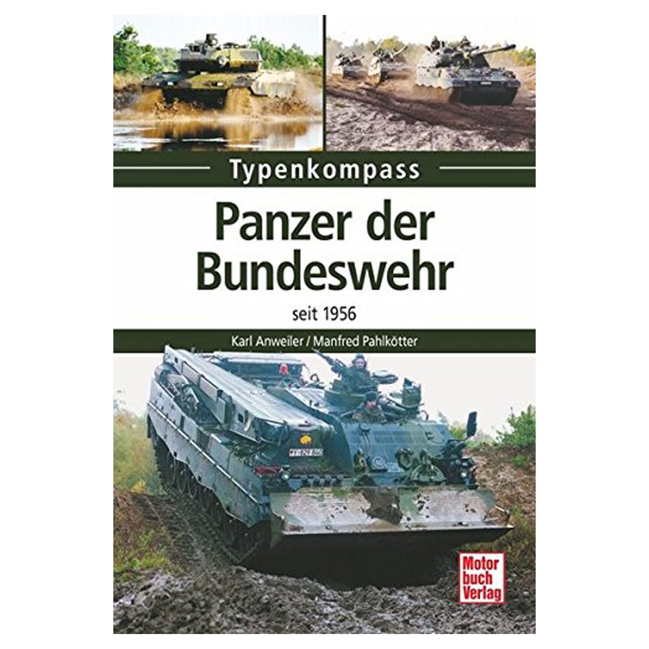 Panzer der Bundeswehr - seit 1956