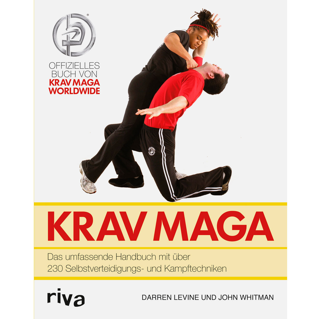 Selbstverteidigung für Frauen mit Krav Maga (German Edition) eBook