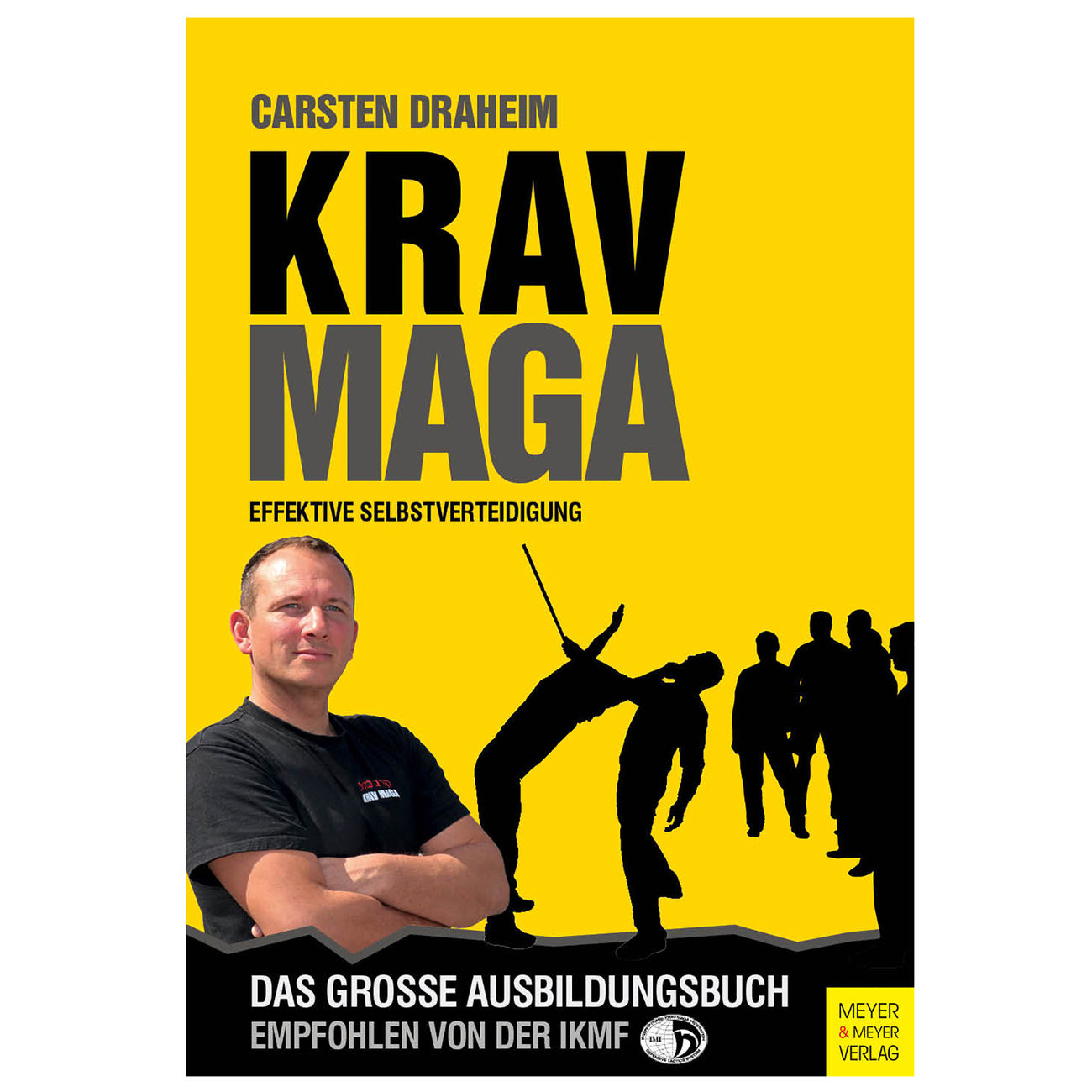 Krav Maga - Effektive Selbstverteidigung