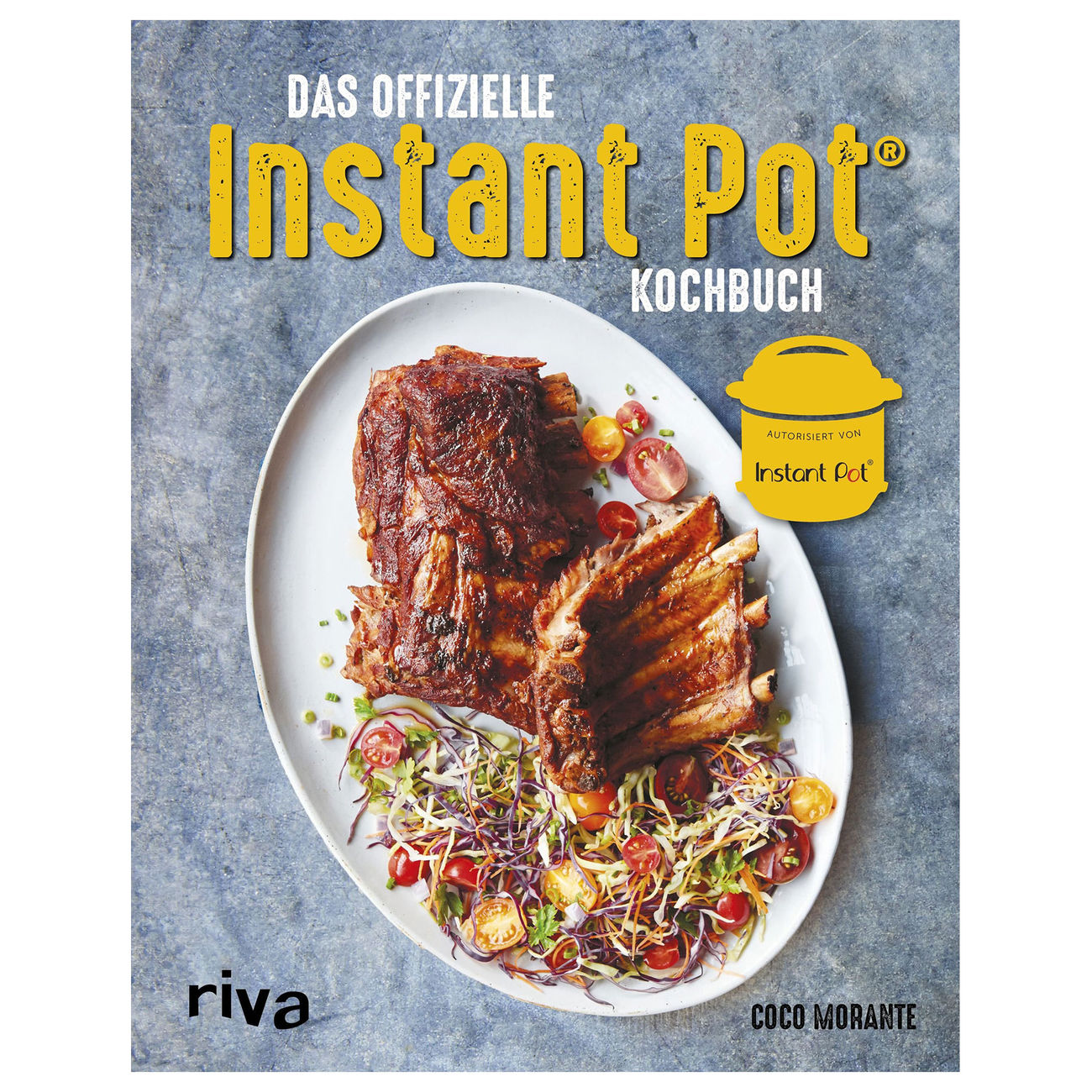 Das offizielle Instant Pot Kochbuch