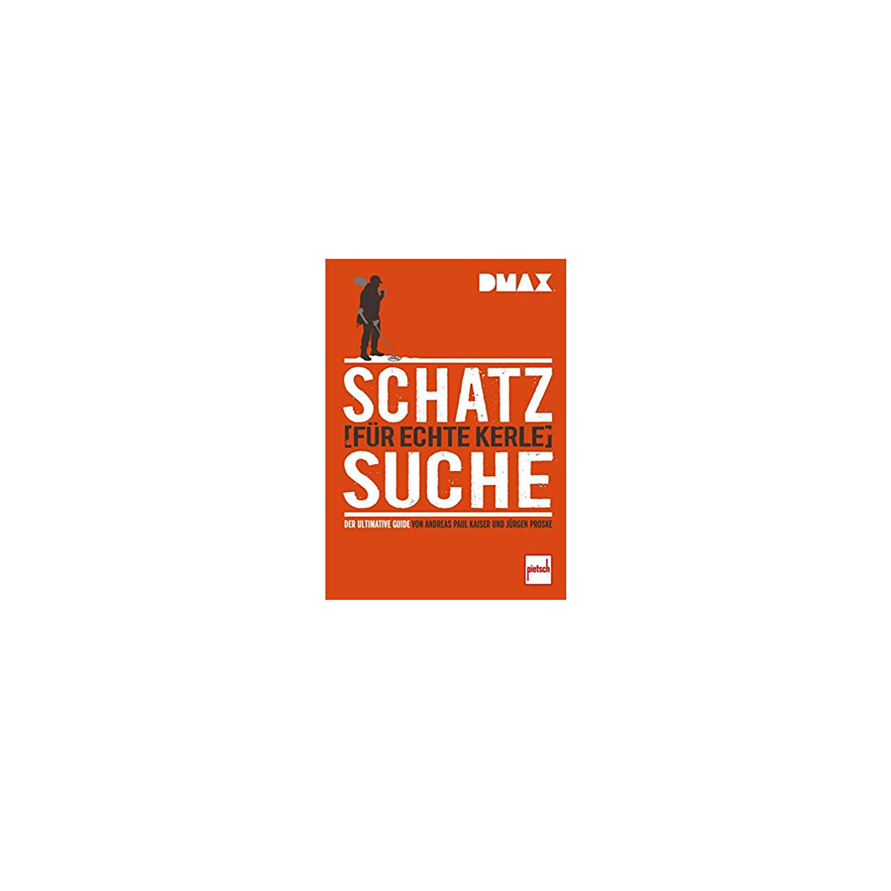 Schatzsuche fr echte Kerle