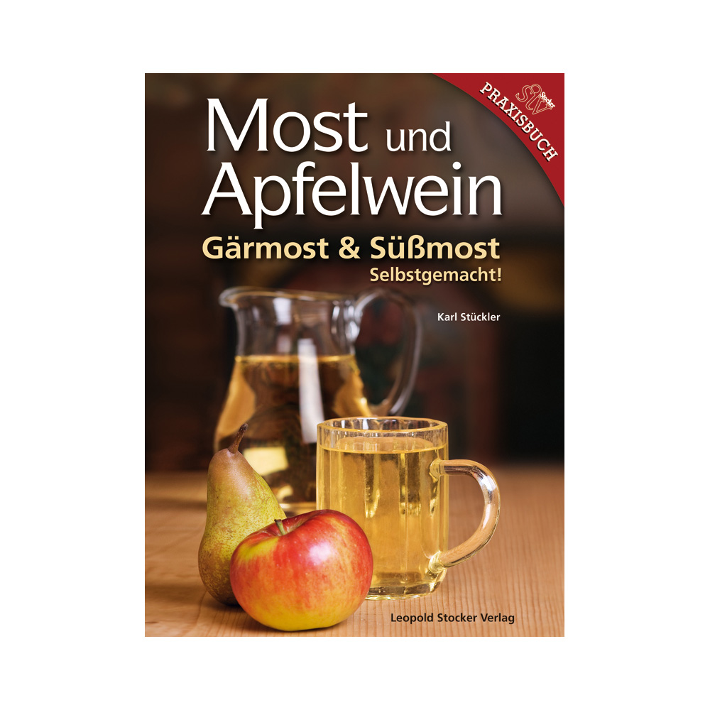 Most und Apfelwein - Grmost & Smost Selbstgemacht