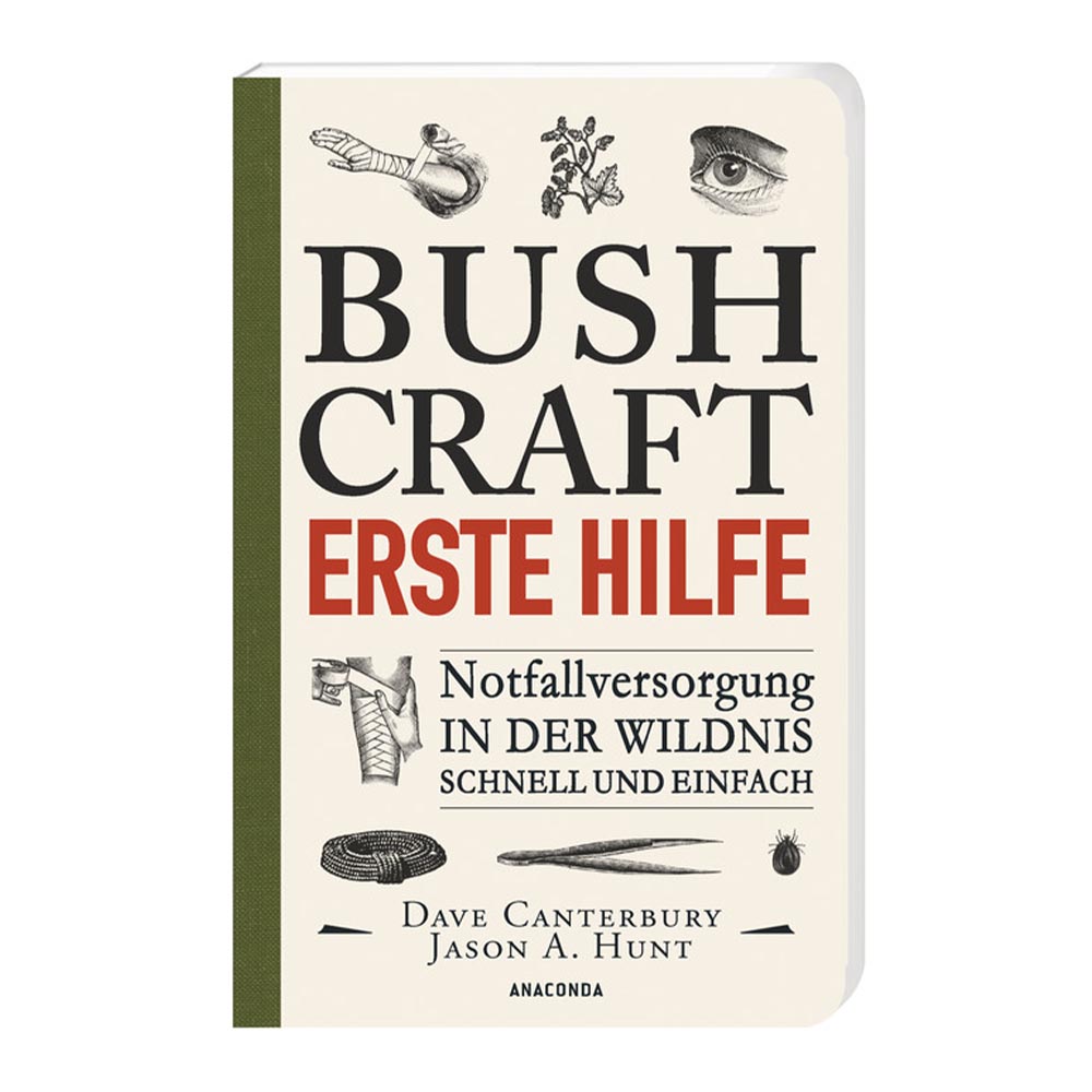 Bushcraft - Erste Hilfe - Notfallversorgung in der Wildnis