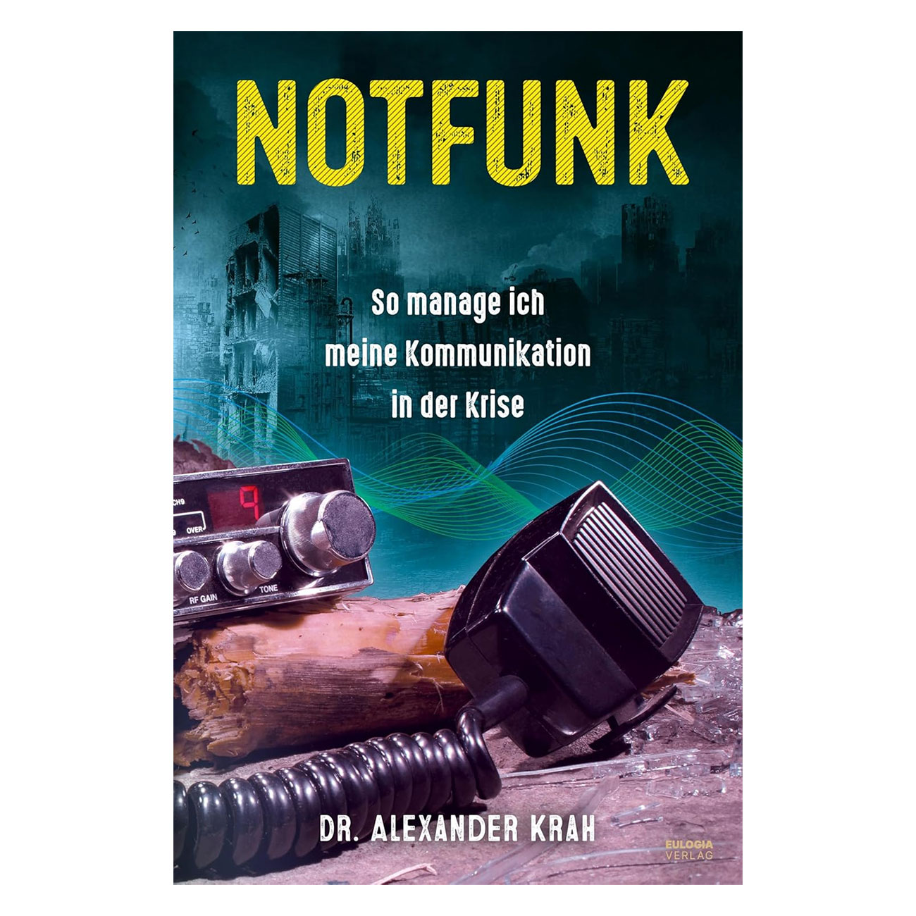 Notfunk-Kommunikation in der Krise