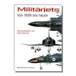 Militrjets von 1939 bis Heute