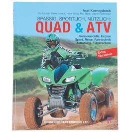 Quad & ATV - Spassig, sportlich, nützlich