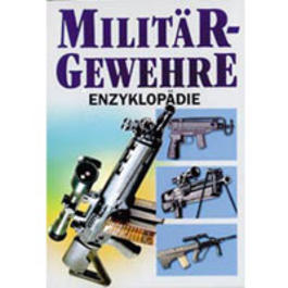 Militärgewehre - Enzyklopädie