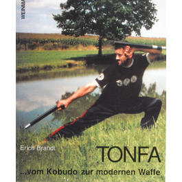 TONFA - vom Kobudo zur modernen Waffe
