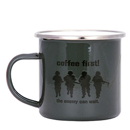Fostex Becher Emaille 300ml oliv bedruckt Coffee First, the enemy can wait
