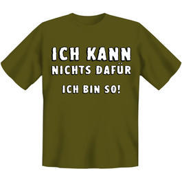 T-Shirt Ich kann nichts ...