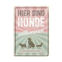Blechpostkarte Hier sind Hunde willkommen