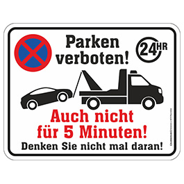 Blechschild Parken verboten! 24HR