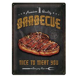 Blechschild Barbecue-Nice to Meat you 30 x 40 cm