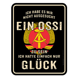 Blechschild Ossi Glck