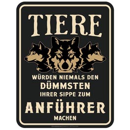 Blechschild dmmster Anfhrer