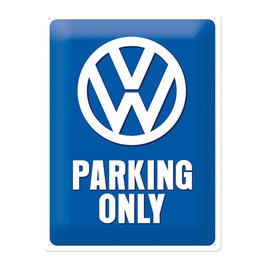VW Blechschild VW Parking Only 30x40 cm