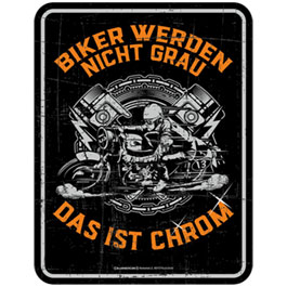 Blechschild Biker werden nicht grau