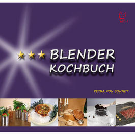 Das Blender Kochbuch