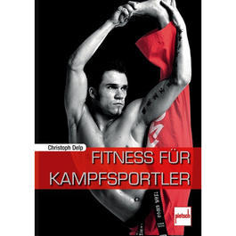 Fitness für Kampfsportler Taschenbuch