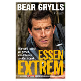 Bear Grylls Essen Extrem - Wie weit musst Du gehen um drauen zu berleben?