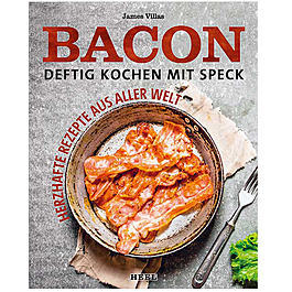 Bacon - Deftig kochen mit Speck