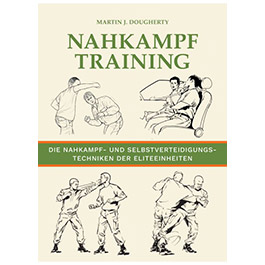 Nahkampftraining Buch - sei vorbereitet dich zu verteidigen...