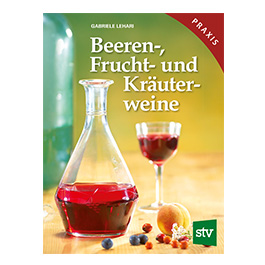 Beeren-, Frucht und Kruterwein