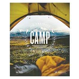 Camp - Die Freiheit unter dem Sternenhimmel