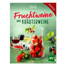 Fruchtweine und Kruterweine