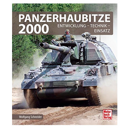 Panzerhaubitze 2000 - Entwicklung, Technik, Einsatz