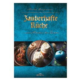 Zauberhafte Küche - ... von Aladin bis Zelda