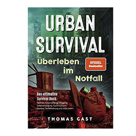 Urban Survival - berleben im Notfall Spiegel Bestseller