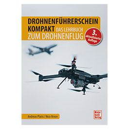 Produktbild zu Drohnenf�hrerschein Kompakt - das Lehrbuch zum Drohnenflug ...