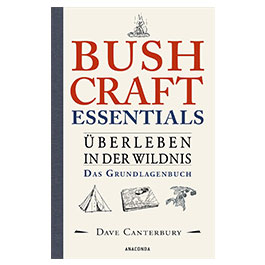 Produktbild zu Buch: BUSHCRAFT - Essentials ...