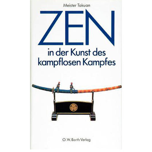 Buch ZEN - In der Kunst des kampflosen Kampfes