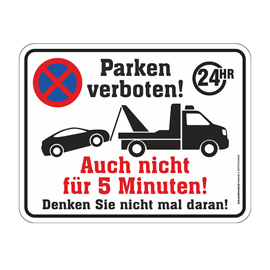Blechschild Parken verboten! 24HR