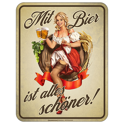 Blechschild Mit Bier ist alles schner!