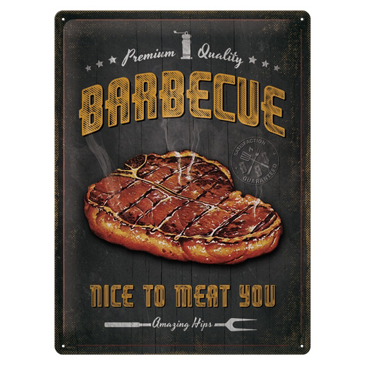 Blechschild Barbecue-Nice to Meat you 30 x 40 cm