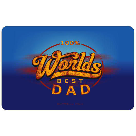 Rahmenlos Brotzeitbrettchen 100% Worlds Best Dad