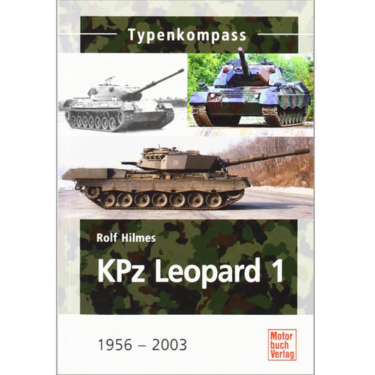Typenkompass KPz Leopard 1 1956 - 2003